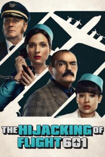 دانلود سریال The Hijacking of Flight 601407017-1533784574