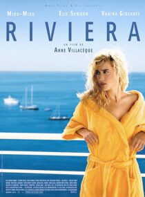 دانلود فیلم Riviera 2005408487-1401449702