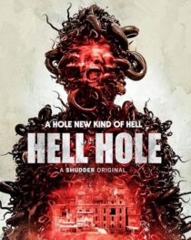 دانلود فیلم Hell Hole 2024408253-447499711