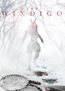دانلود فیلم The Windigo 2024408262-893790363