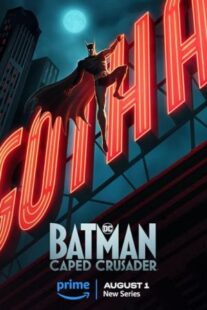 دانلود انیمیشن Batman: Caped Crusader406161-1716649308