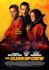 دانلود فیلم The Clean Up Crew 2024407747-928060597