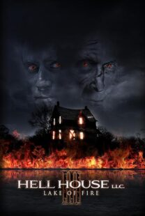 دانلود فیلم Hell House LLC III: Lake of Fire 2019407280-1952420702