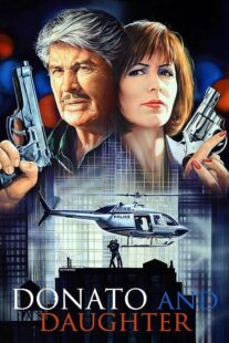 دانلود فیلم Donato and Daughter 1993407650-1352732668