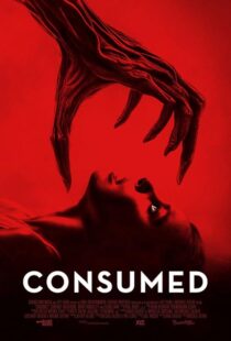 دانلود فیلم Consumed 2024407564-596661874