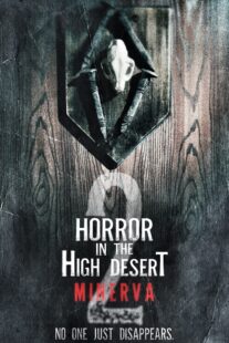 دانلود فیلم Horror in the High Desert 2: Minerva 2023406495-844793191