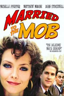 دانلود فیلم Married to the Mob 1988408574-705727149