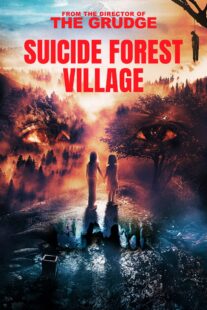 دانلود فیلم Suicide Forest Village 2021406102-1023975675