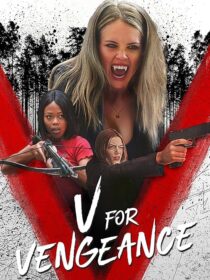 دانلود فیلم V for Vengeance 2022409822-9911810