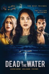 دانلود فیلم Dead in the Water 2021410594-845556981