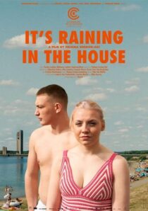 دانلود فیلم It’s Raining in the House 2023410646-433345146
