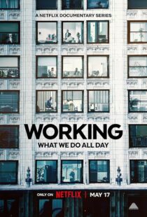 دانلود سریال Working: What We Do All Day410341-1114103894