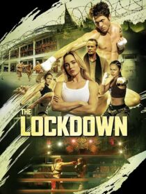 دانلود فیلم The Lockdown 2024408895-495803854