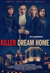 دانلود فیلم Killer Dream Home 2020410668-783164009