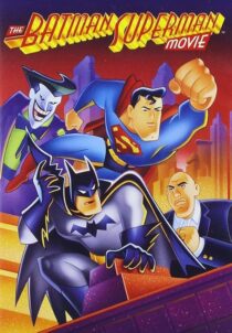 دانلود انیمیشن The Batman Superman Movie: World’s Finest 1997410629-286625737