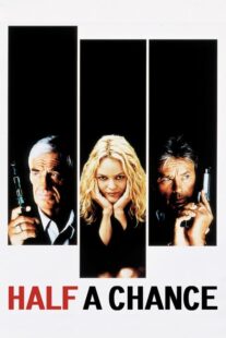 دانلود فیلم Half a Chance 1998410623-1068950039