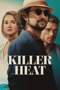 دانلود فیلم Killer Heat 2024410773-73736752