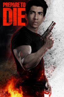 دانلود فیلم Prepare to Die 2024410938-602681413