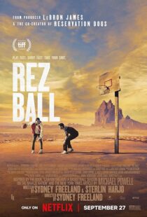 دانلود فیلم Rez Ball 2024412685-1438888035