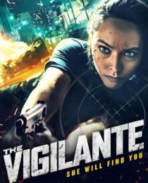 دانلود فیلم The Vigilante 2023412737-1071218903