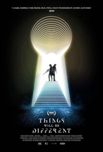 دانلود فیلم Things Will Be Different 2024411583-1284419718