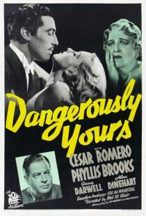 دانلود فیلم Dangerously Yours 1937411738-1926779942