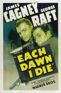 دانلود فیلم Each Dawn I Die 1939411853-372606009