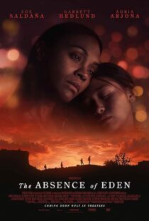 دانلود فیلم The Absence of Eden 2023411459-57344617