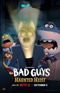 دانلود انیمیشن کوتاه The Bad Guys: Haunted Heist 2023411276-1225185894