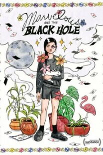 دانلود فیلم Marvelous and the Black Hole 2021412637-165156723