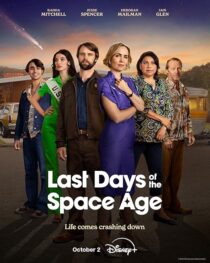دانلود سریال Last Days of the Space Age411562-1158866836