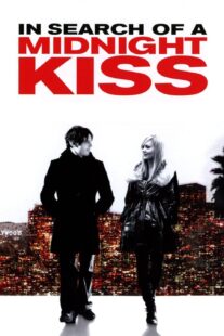 دانلود فیلم In Search of a Midnight Kiss 2007414941-197168889
