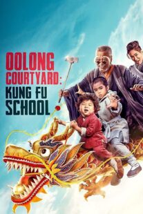 دانلود فیلم Oolong Courtyard: KungFu School 2018415609-1700721567