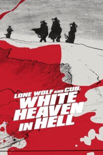 دانلود فیلم Lone Wolf and Cub: White Heaven in Hell 1974415254-2068535202
