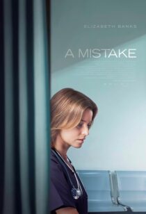 دانلود فیلم A Mistake 2024414932-1261142045
