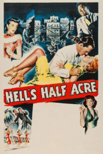 دانلود فیلم Hell’s Half Acre 1954416069-43156016