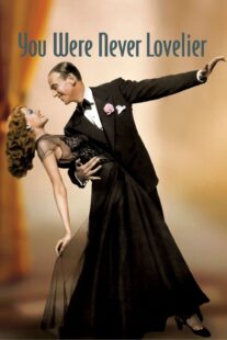 دانلود فیلم You Were Never Lovelier 1942413141-760022003