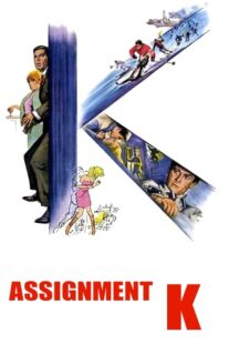 دانلود فیلم Assignment K 1968413856-331359257