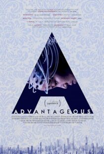 دانلود فیلم Advantageous 2015416830-1817831035