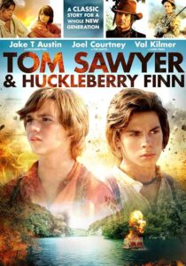 دانلود فیلم Tom Sawyer & Huckleberry Finn 2014417789-2004055013