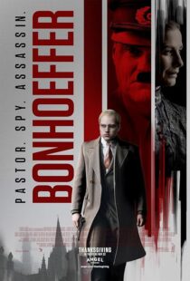 دانلود فیلم Bonhoeffer: Pastor. Spy. Assassin. 2024418461-1862497812