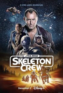 دانلود سریال Star Wars: Skeleton Crew416391-165473666
