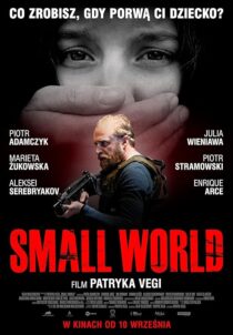 دانلود فیلم Small World 2021418084-397489821