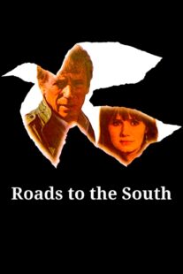 دانلود فیلم Roads to the South 1978418241-1705149837
