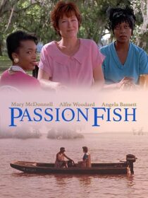 دانلود فیلم Passion Fish 1992419084-796663963