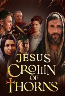 دانلود سریال Jesus Crown of Thorns420381-1765356431