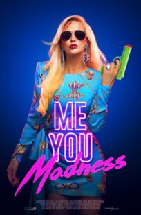 دانلود فیلم Me You Madness 2021421405-353079788