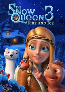 دانلود انیمیشن The Snow Queen 3: Fire and Ice 2016419980-935462116