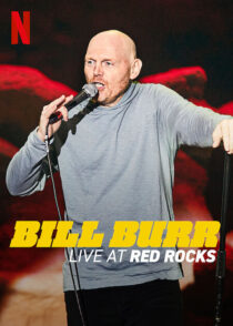دانلود استندآپ کمدی Bill Burr: Live at Red Rocks 2022421439-1210887880