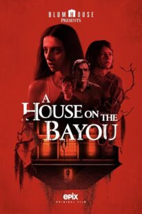 دانلود فیلم A House on the Bayou 2021421094-460745148